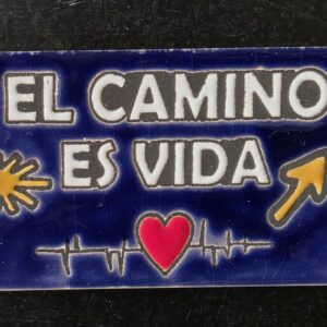 Imán cerámico "El Camino es vida"
